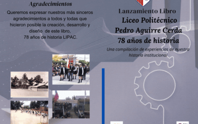 Lanzamiento , “78 años de Historia del Liceo Politécnico Pedro Aguirre Cerda”.